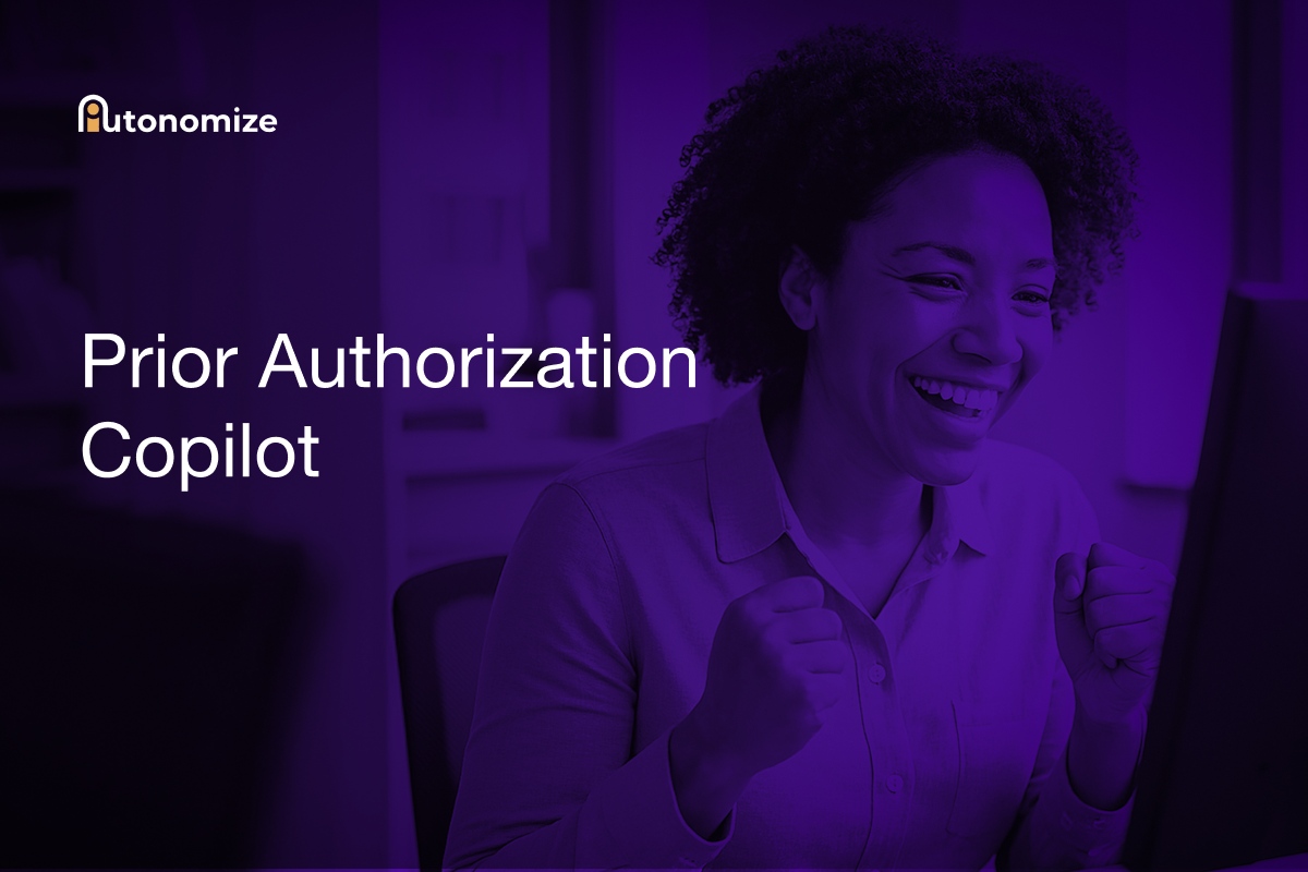Prior Authorization Copilot: AI That Turns Hours Into Seconds