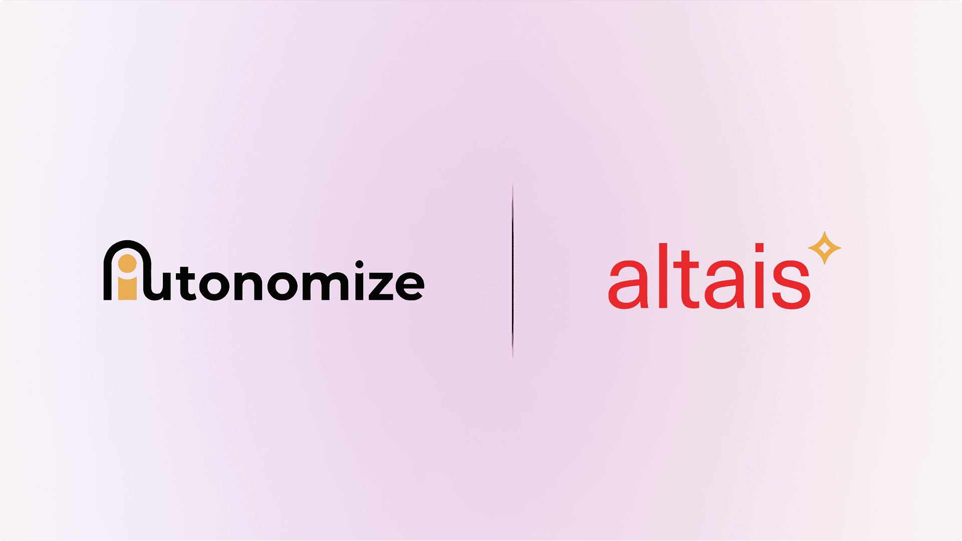 Altais and Autonomize AI Partner to Reduce Administrative Burden and Empower Clinical Teams